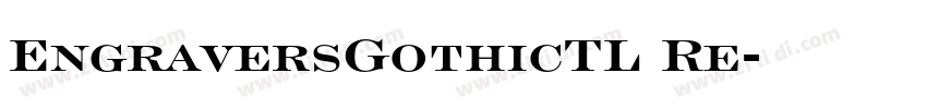 EngraversGothicTL Re字体转换
